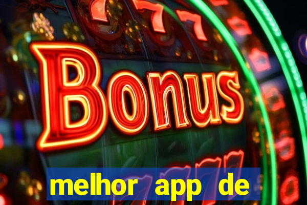 melhor app de slots para ganhar dinheiro